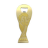 A gold-colored bottle opener shaped like the FIFA World Cup trophy, featuring the trophy's design embossed on the front and the words "FIFA WORLD CUP" engraved at the base.